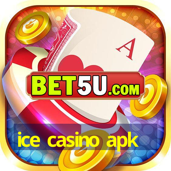 ice casino apk